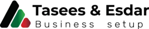 Tasees & Esdar - Professional Business Setup Services Dubai UAE